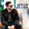 Jay Ramirez - Jesus